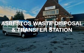 Asbestos Waste Disposal & Transfer Station